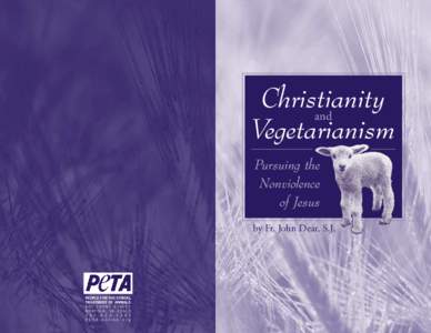 Christianity and Vegetarianism Pursuing the Nonviolence of Jesus