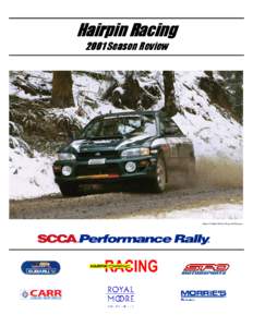 Rally America / Sno*Drift / Subaru Impreza WRX / Sports Car Club of America / Subaru / Rallying / SCCA RallyCross / SCCA ProRally / New England Forest Rally / Transport / Private transport / Auto racing