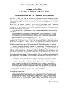Native Law Centre • Vol. 3, No. 4 (Winter[removed]Justice as Healing A Newsletter on Aboriginal Concepts of Justice  Aboriginal People and the Canadian Justice System
