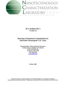 NCL Method STE-1 Version 1.0 Detection of Endotoxin Contamination by End Point Chromogenic LAL Assay Nanotechnology Characterization Laboratory