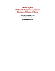 American Association of State Colleges and Universities / Association of American Universities / Association of Public and Land-Grant Universities / Indiana University – Purdue University Indianapolis / Michael McRobbie / Regenstrief Institute / Eve / Indiana University / Indiana / North Central Association of Colleges and Schools