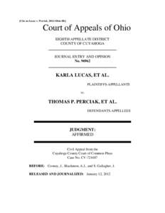 [Cite as Lucas v. Perciak, 2012-Ohio[removed]Court of Appeals of Ohio EIGHTH APPELLATE DISTRICT COUNTY OF CUYAHOGA
