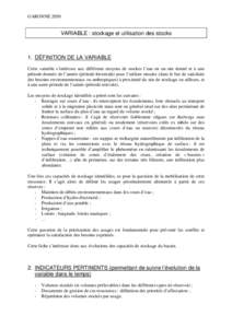 GARONNE[removed]VARIABLE : stockage et utilisation des stocks 1. DÉFINITION DE LA VARIABLE Cette variable s’intéresse aux différents moyens de stocker l’eau en un site donné et à une