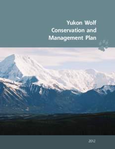 Yukon Wolf Conservation and Management Plan 2012