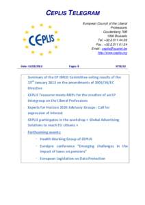 CEPLIS TELEGRAM European Council of the Liberal Professions Coudenberg 70B 1000 Brussels Tel: +[removed]