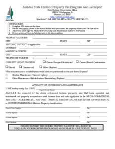 Arizona State Historic Property Tax Program Annual Report State Historic Preservation Office 1300 W. Washington St. Phoenix, AZ[removed]http://www.pr.state.az.us Questions? Call[removed]or Tel/TTY[removed]