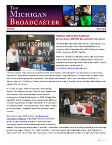 Editorial  April 2013 National High School Radio Day By: Pete Bowers, WBFH-FM, Bloomfield Hills Public Schools