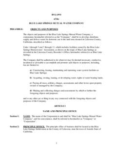 BYLAWS of the BLUE LAKE SPRINGS MUTUAL WATER COMPANY PREAMBLE:  OBJECTS AND PURPOSES