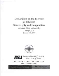 Declaration on the Exercise of Inherent Sovereignty and Cooperation Arizona State University Tempe,AZ January 16th, 2014