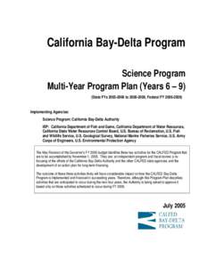 California Bay-Delta Program Science Program Multi-Year Program Plan Years 6-9