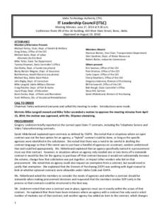 Idaho Technology Authority (ITA)  IT Leadership Council (ITLC) Meeting Minutes: June 17, 2014 at 9:30 a.m. Conference Room B9 of the LBJ Building, 650 West State Street, Boise, Idaho.