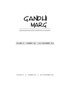 Quarterly Journal of the Gandhi Peace Foundation  VOLUME 34 VOLUME 34
