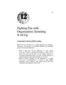 305  Fighting Fire with Organization: Summing It All Up Command, Control, and Prevention