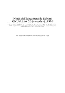 Notes del llançament de Debian GNU/Linux 3.0 («woody»), ARM Josip Rodin, Bob Hilliard, Adam Di Carlo, Anne Bezemer, Rob Bradford (actual) <debian-doc@lists.debian.org>  $Id: release-notes.ca.sgml,v 1.1 2003/01/04 00:3