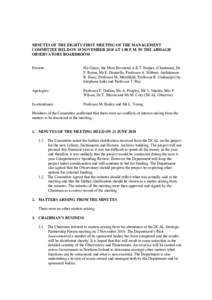 MINUTES OF THE EIGHTY FIRST MEETING OF THE MANAGEMENT COMMITTEE HELD ON 18 NOVEMBER 2010 AT 3.00 P.M. IN THE ARMAGH OBSERVATORY BOARDROOM Present:  His Grace, the Most Reverend A.E.T. Harper, (Chairman), Dr