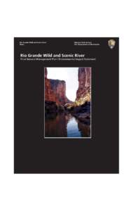 Environment of the United States / Texas / National Wild and Scenic Rivers System / Conservation in the United States / Rio Grande Wild and Scenic River / National Park Service / Wild and Scenic Rivers of the United States / Bend /  Oregon / Big Bend / Geography of Texas / Rio Grande / Big Bend National Park