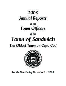 2008 Annual Reports of the Town Officers of the