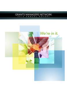 Grants Managers NetworkA n n u a l  R e p o r t