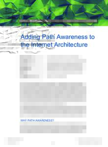 Adding Path Awareness to the Internet Architecture