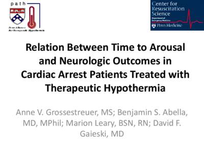 path  Penn Alliance For Therapeutic Hypothermia  Relation Between Time to Arousal