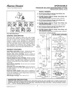 UPGRADABLE PRESSURE BALANCE BATH/SHOWER FITTING TEMPERATURE CONTROL VALVE MODEL NUMBER: R110 Pressure Balance Rough Valve Body only