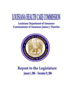 Our Lady of the Lake Regional Medical Center / Health insurance / Acadiana / Bobby Jindal / Southeastern Louisiana University / Louisiana / Baton Rouge metropolitan area / Baton Rouge /  Louisiana