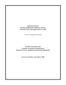 Speaking Notes for the Honourable Justice William J. Vancise