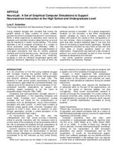 The Journal of Undergraduate Neuroscience Education (JUNE), Spring 2014, 12(2):A123-A129  ARTICLE NeuroLab: A Set of Graphical Computer Simulations to Support Neuroscience Instruction at the High School and Undergraduate