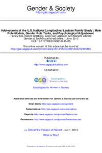 Gender & Society http://gas.sagepub.com/ Adolescents of the U.S. National Longitudinal Lesbian Family Study : Male Role Models, Gender Role Traits, and Psychological Adjustment