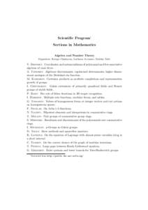 Scientific Program* Sections in Mathematics Algebra and Number Theory Organizers: Kerope Chakaryan, Luchezar Avramov, Doichin Tolev  V. Drensky. Coordinates and automorphisms of polynomial and free associative