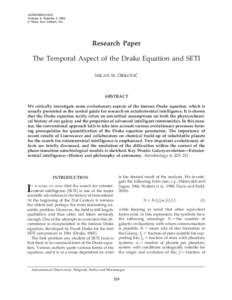 ASTROBIOLOGY Volume 4, Number 2, 2004 © Mary Ann Liebert, Inc. Research Paper The Temporal Aspect of the Drake Equation and SETI