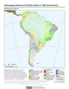 Anthropogenic Biomes of the World, Version 2, 1900: South America Anthropogenic Biomes[removed]