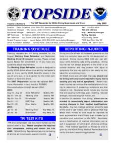 Volume 4, Number 2  The NDP Newsletter for NOAA Diving Supervisors and Divers Director - David Dinsmore, ([removed], [removed] Operations Manager - Mike Lemon, ([removed], [removed]