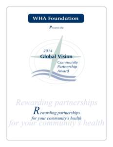 WHA Foundation Presents the Rewarding partnerships  R