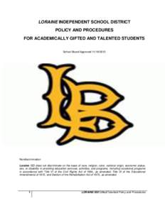 LORAINE INDEPENDENT SCHOOL DISTRICT POLICY AND PROCEDURES FOR ACADEMICALLY GIFTED AND TALENTED STUDENTS