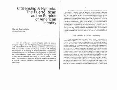 Citizensh ip & Hysteria: The Puerto Rican as the Surplus of American  ldentity