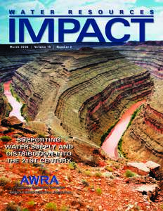 March 2008 | Volume 10 | Number 2  SUPPORTING SUPPORTING WATER WATER SUPPLY