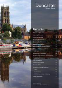 Doncaster Visitor Guide Contents Welcome to Doncaster