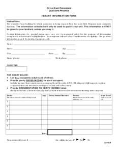 CITY OF EAST PROVIDENCE LEAD SAFE PROGRAM TENANT INFORMATION FORM Instructions The tenants of any building for which assistance is being request from the Lead Safe Program must complete this form. The information collect