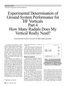 Rudy Severns, N6LF PO Box 589, Cottage Grove, OR 97424;  Experimental Determination of Ground System Performance for HF Verticals­