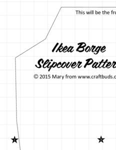 This will be the fro  Ikea Borge Slipcover Patter  © 2015 Mary from www.craftbuds.c