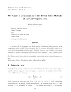 Armenian Journal of Mathematics Volume 4, Number 1, 2012, 25–43 On Analytic Continuation of the Power Series Outside of the Convergence Disc Levon Nurbekyan*