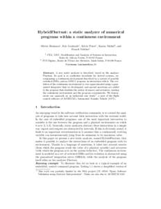 HybridFluctuat: a static analyzer of numerical programs within a continuous environment Olivier Bouissou1 , Eric Goubault1 , Sylvie Putot1 , Karim Tekkal2 , and Franck Vedrine1 1