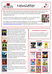 Newsletter June. Wow, where has the year gone? We are nearly half way through already. Of course, the end of this month is tax time. Check out our business section for books on saving tax and tax related subjects. If you