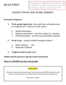 READ FIRST  Once the form is completed by the employer and the employee,the employee should bring the form to Lakeland Union High School office along with the necessary forms of identification and