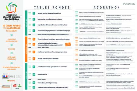 PLANNING  TA B L E S R O N D E S 12 TABLES RONDES ET UN AGORATHON