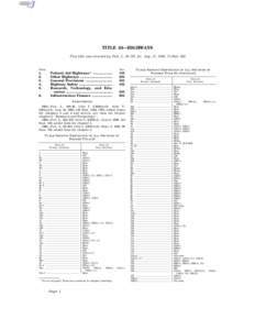 TITLE 23—HIGHWAYS This title was enacted by Pub. L. 85–767, § 1, Aug. 27, 1958, 72 Stat. 885 Chap.  Sec.