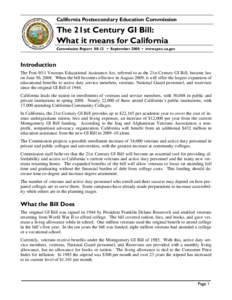 California Postsecondary Education Commission -- The 21st Century GI Bill:  What it means for California