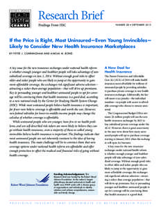 Research Brief Findings From HSC N U M B E R 28 • S EPTEMB ER[removed]If the Price is Right, Most Uninsured—Even Young Invincibles—