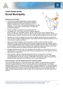 Local climate profile  Dorset Municipality Past and current climate: 